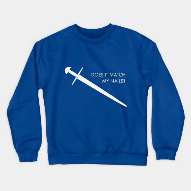 Does It Match My Nails Sword Crewneck Sweatshirt by mycologist